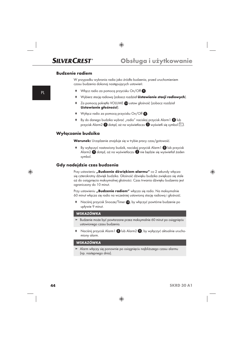 Obsługa i użytkowanie, Pl budzenie radiem, Wyłączanie budzika | Gdy nadejdzie czas budzenia | Silvercrest SKRD 30 A1 User Manual | Page 46 / 158