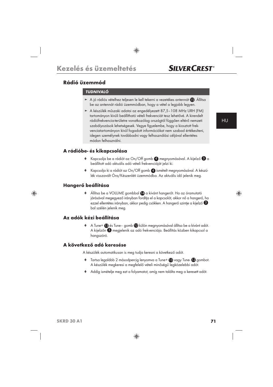 Kezelés és üzemeltetés, Rádió üzemmód, A rádióbe- és kikapcsolása | Hangerő beállítása, Az adók kézi beállítása, A következő adó keresése | Silvercrest SKRD 30 A1 User Manual | Page 73 / 158