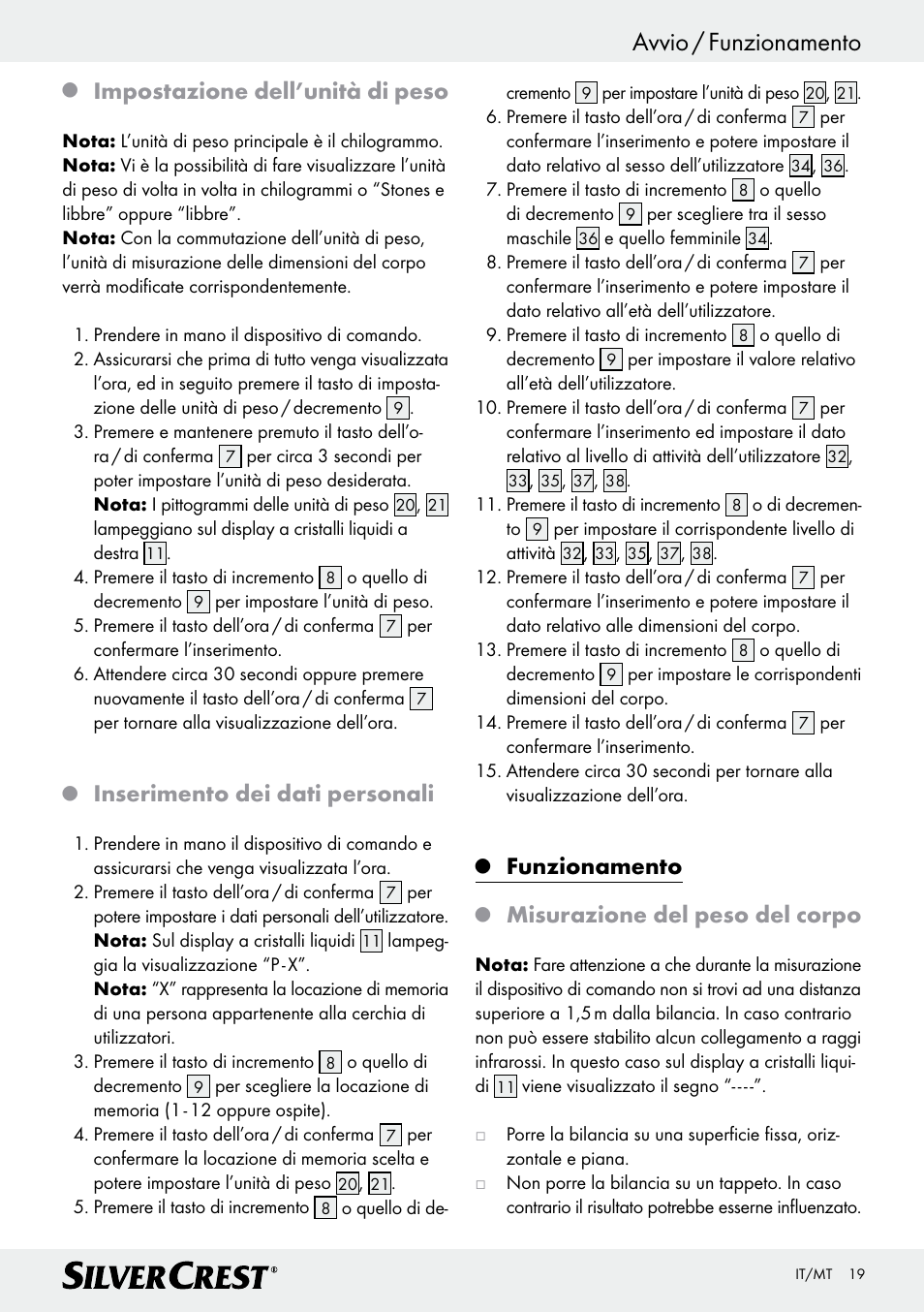 Avvio / funzionamento, Impostazione dell’unità di peso, Inserimento dei dati personali | Funzionamento, Misurazione del peso del corpo | Silvercrest Z28414 User Manual | Page 19 / 49