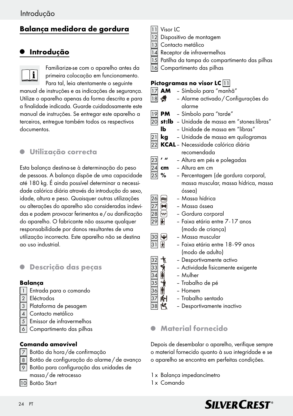 Introdução, Balança medidora de gordura, Utilização correcta | Descrição das peças, Material fornecido | Silvercrest Z28414 User Manual | Page 24 / 49