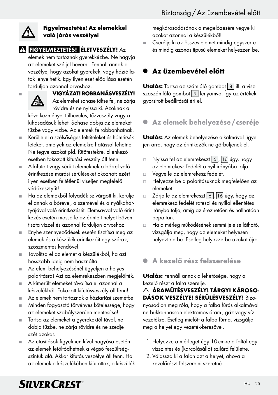 Biztonság / az üzembevétel előtt, Az üzembevétel előtt, Az elemek behelyezése / cseréje | A kezelő rész felszerelése | Silvercrest Z28414 User Manual | Page 25 / 66