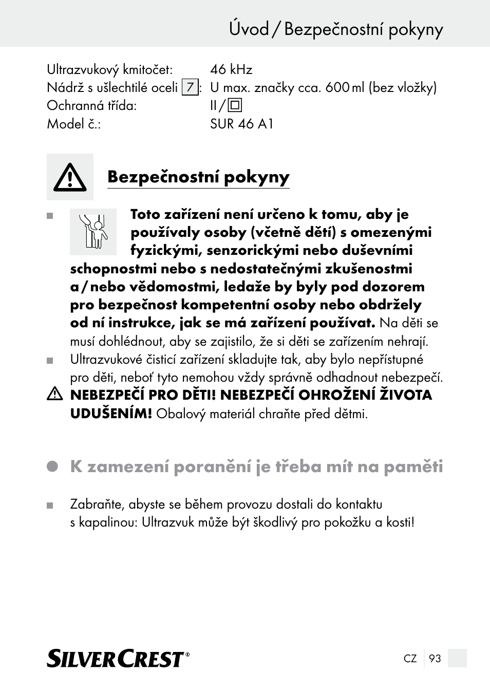 Úvod / bezpečnostní pokyny, Bezpečnostní pokyny, K zamezení poranění je třeba mít na paměti | Silvercrest SUR 46 A1 User Manual | Page 93 / 149