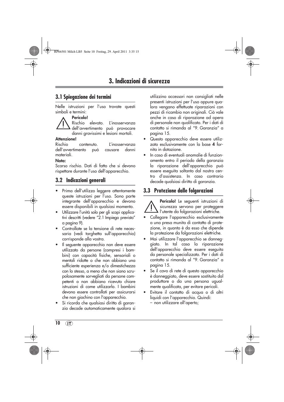Indicazioni di sicurezza, 1 spiegazione dei termini, 2 indicazioni generali | 3 protezione dalle folgorazioni | Silvercrest SMA 360 A1 User Manual | Page 12 / 38