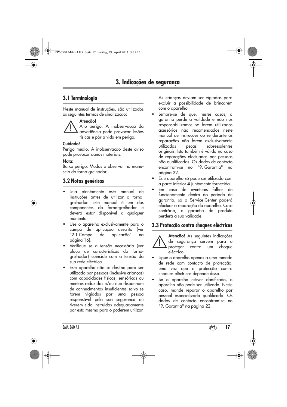 Indicações de segurança, 1 terminologia, 2 notas genéricas | 3 protecção contra choques eléctricos | Silvercrest SMA 360 A1 User Manual | Page 19 / 38