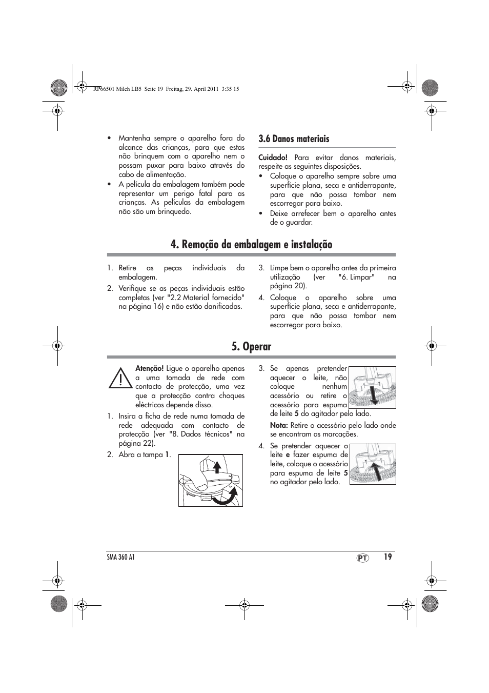 Remoção da embalagem e instalação, Operar, 6 danos materiais | Silvercrest SMA 360 A1 User Manual | Page 21 / 38