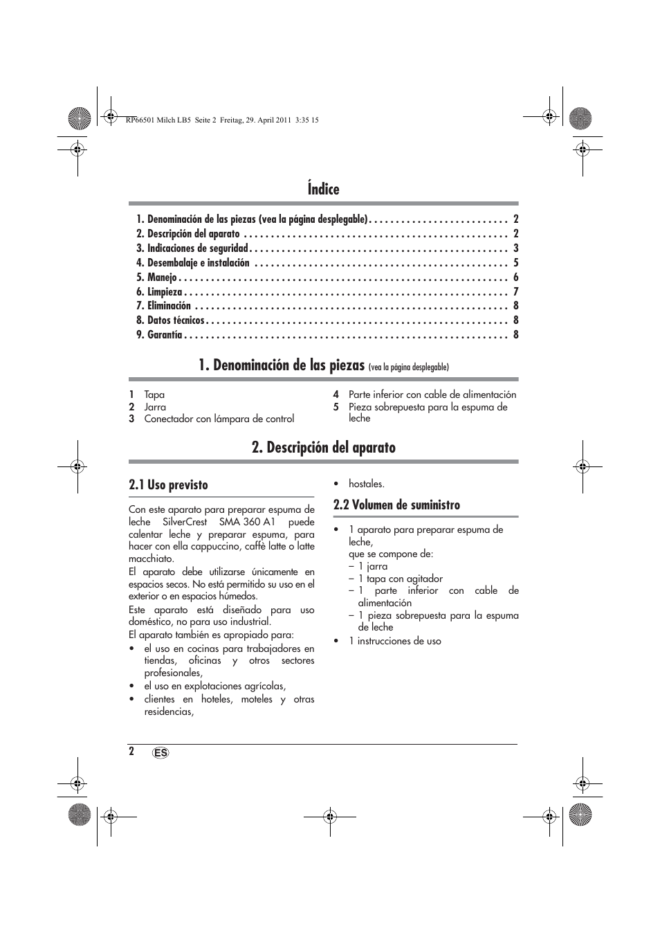 Índice, Denominación de las piezas, Descripción del aparato | 1 uso previsto, 2 volumen de suministro | Silvercrest SMA 360 A1 User Manual | Page 4 / 38