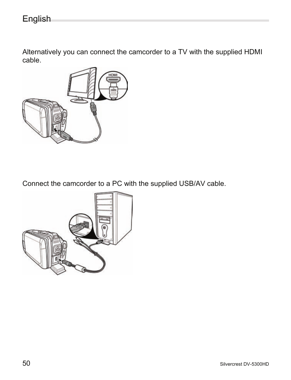 2 connecting to a tv (hdmi cable), 3 connecting to a pc (usb cable), Connecting to a tv (hdmi cable) | Connecting to a pc (usb cable), English | Silvercrest DV-5300HD User Manual | Page 52 / 58