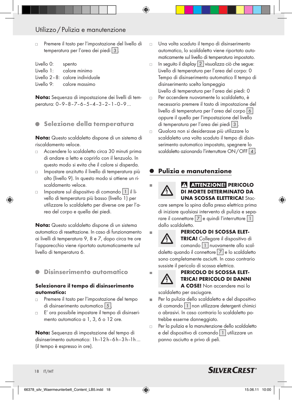 Utilizzo / pulizia e manutenzione, Selezione della temperatura, Disinserimento automatico | Pulizia e manutenzione | Silvercrest Luxury Heated Mattress Pad User Manual | Page 14 / 40