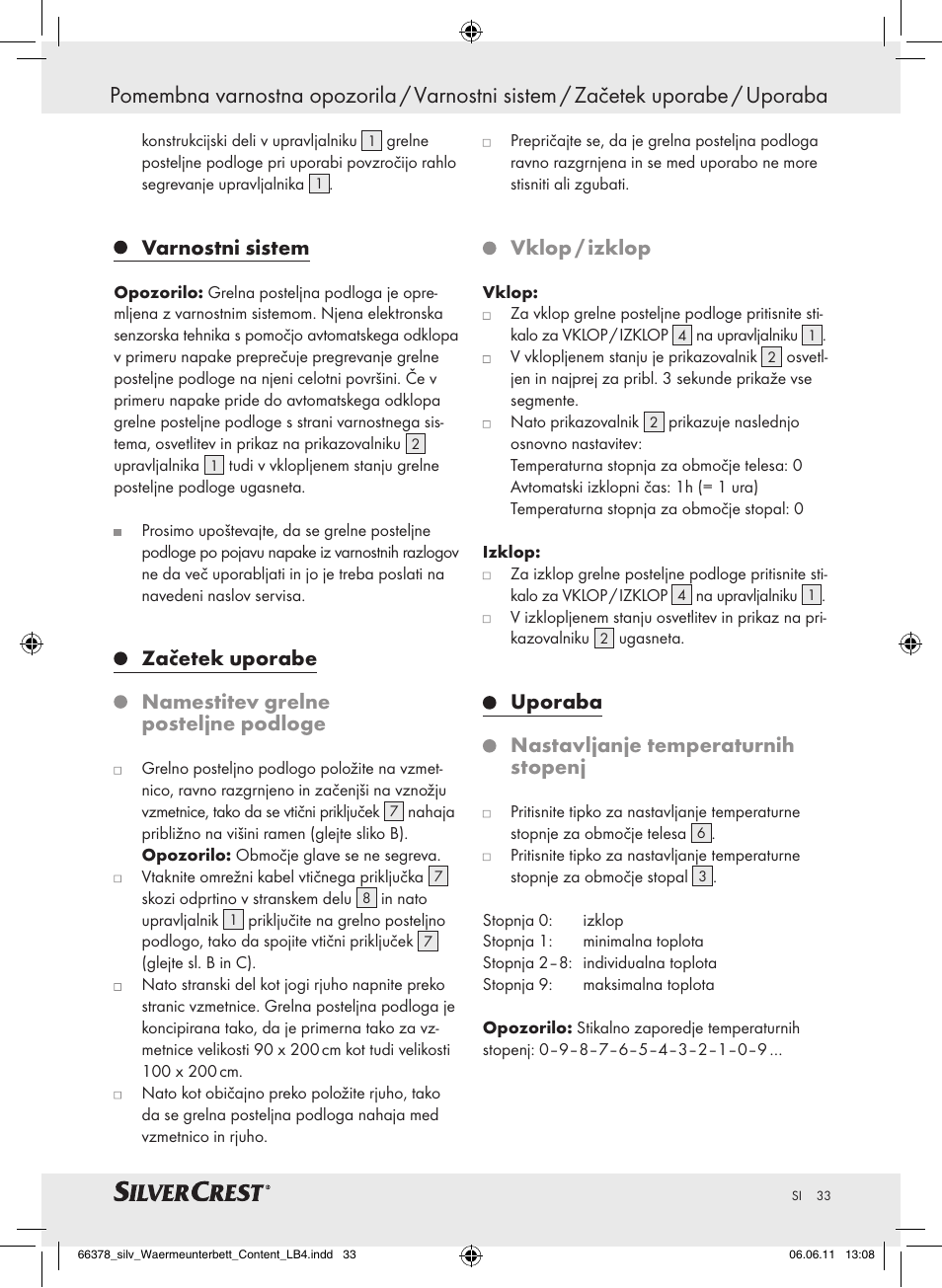 Varnostni sistem, Začetek uporabe, Namestitev grelne posteljne podloge | Vklop / izklop, Uporaba nastavljanje temperaturnih stopenj | Silvercrest Luxury Heated Mattress Pad User Manual | Page 29 / 58