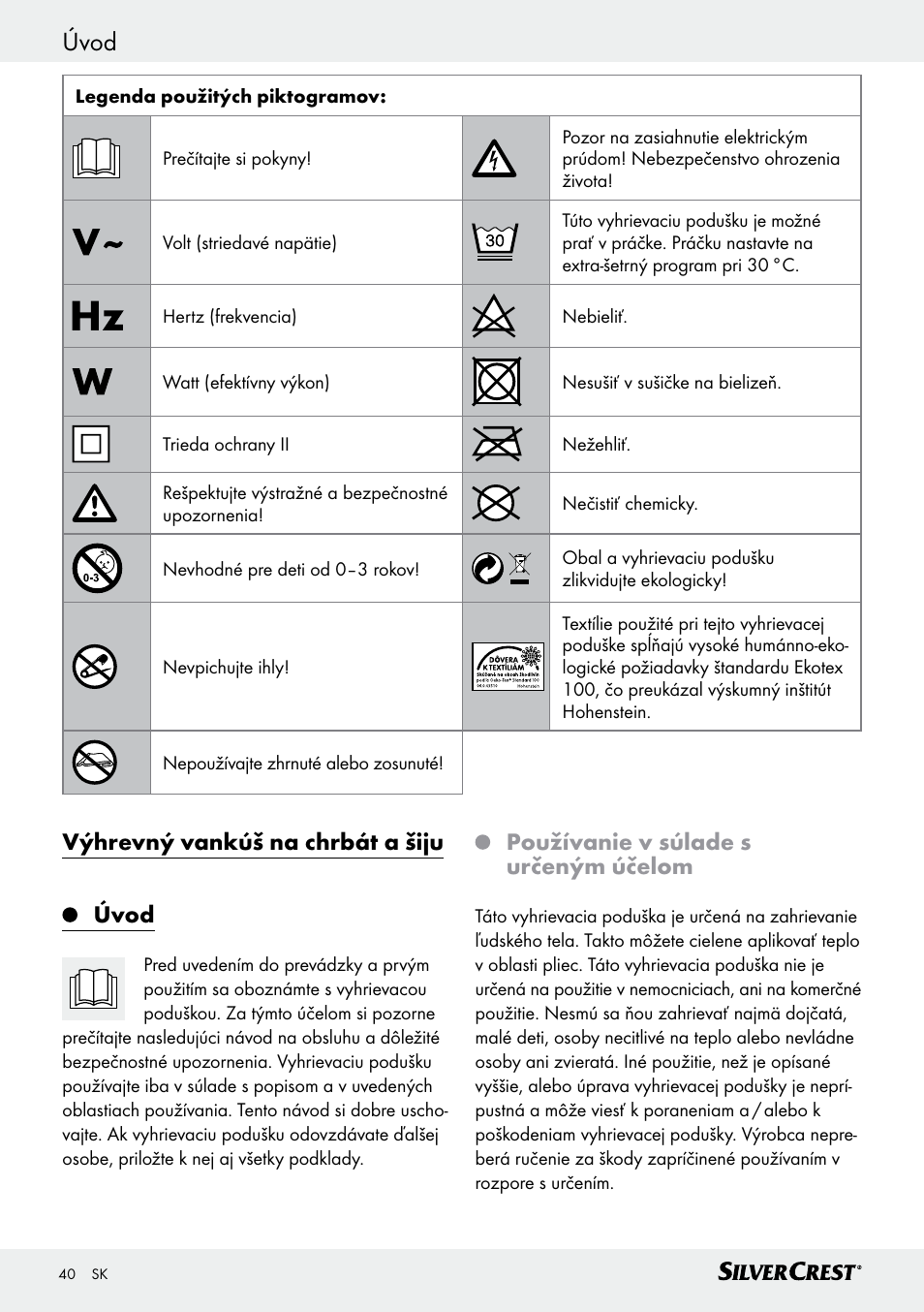 Úvod, Výhrevný vankúš na chrbát a šiju úvod, Používanie v súlade s určeným účelom | Silvercrest SRNH 100 C2 User Manual | Page 40 / 55