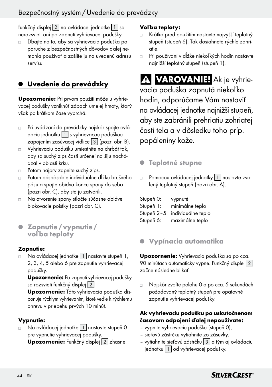 Uvedenie do prevádzky, Zapnutie / vypnutie / voľba teploty, Teplotné stupne | Vypínacia automatika | Silvercrest SRNH 100 C2 User Manual | Page 44 / 55