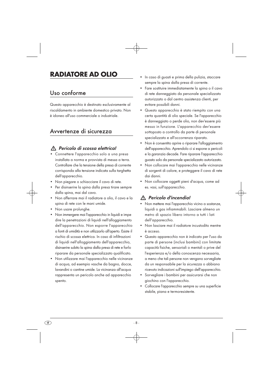 Radiatore ad olio, Uso conforme, Avvertenze di sicurezza | Pericolo di scossa elettrica, Pericolo d'incendio | Silvercrest SOR 2600 A1 User Manual | Page 10 / 32