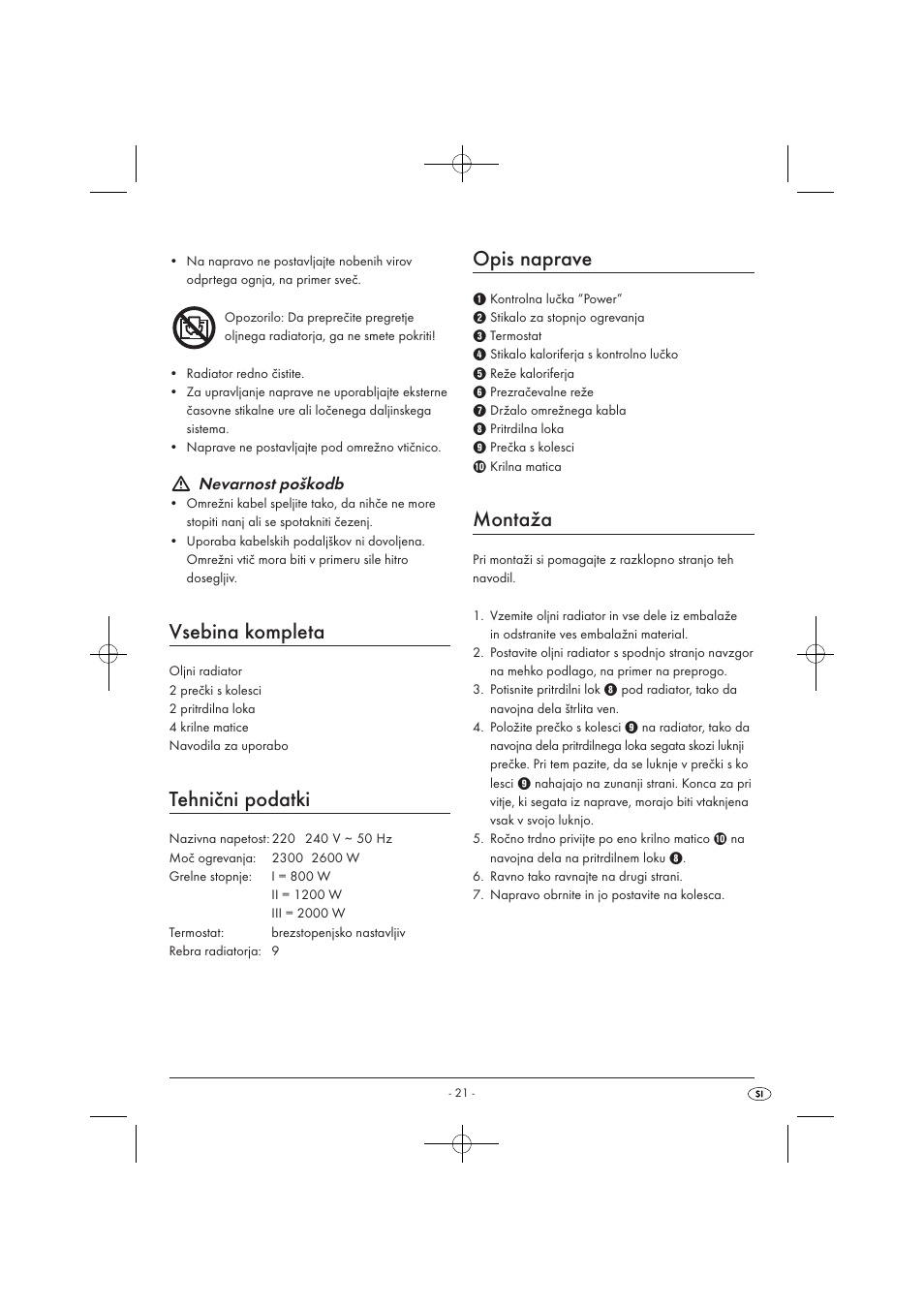 Vsebina kompleta, Tehnični podatki, Opis naprave | Montaža, Nevarnost poškodb | Silvercrest SOR 2600 A1 User Manual | Page 23 / 44