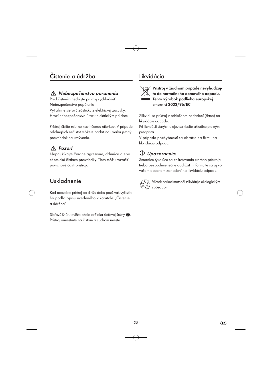 Čistenie a údržba, Uskladnenie, Likvidácia | Silvercrest SOR 2600 A1 User Manual | Page 37 / 44