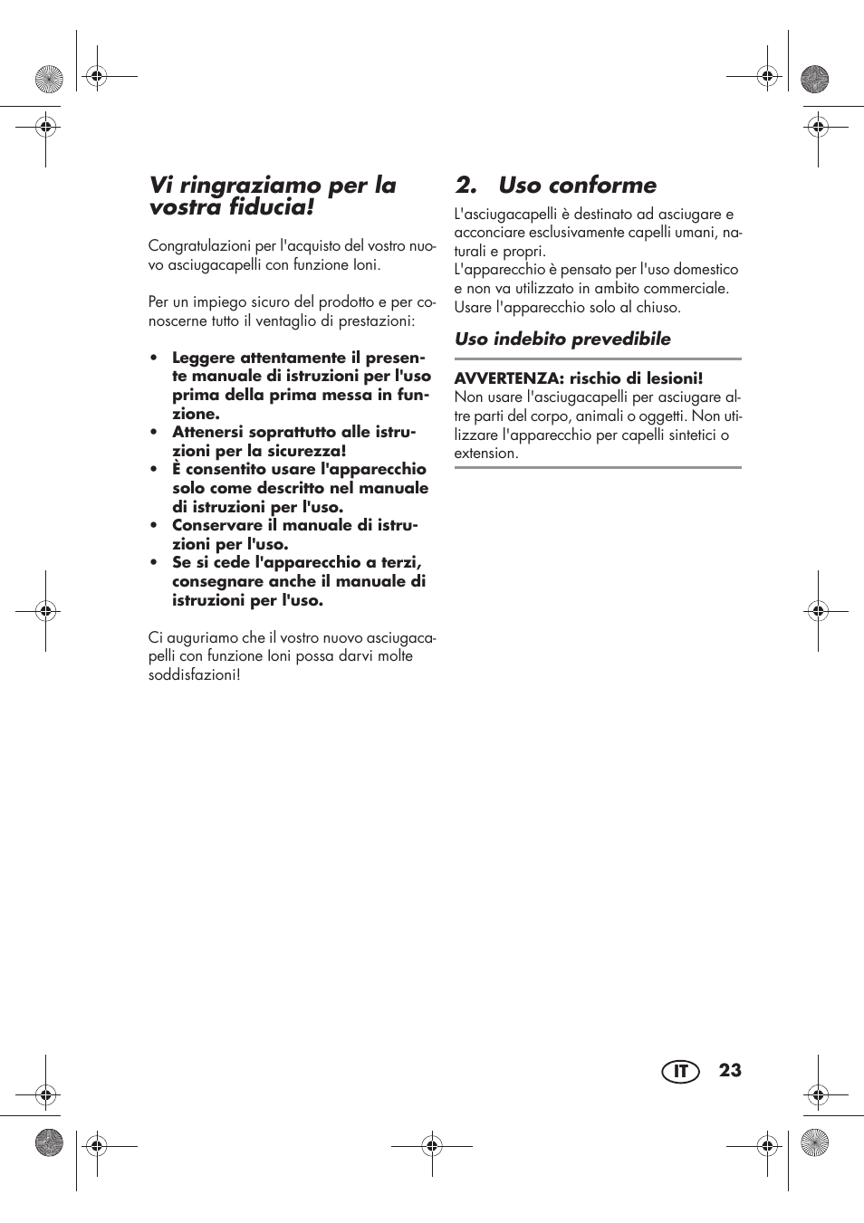 Vi ringraziamo per la vostra fiducia, Uso conforme | Silvercrest SHTR 2200 D2 User Manual | Page 25 / 46