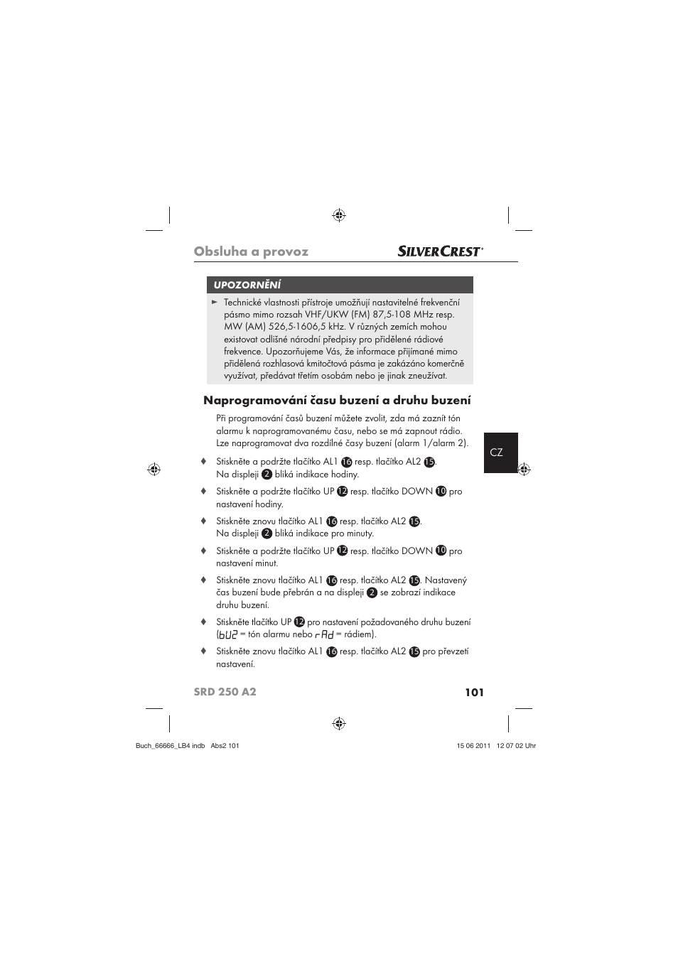 Obsluha a provoz, Naprogramování času buzení a druhu buzení | Silvercrest SRD 250 A2 User Manual | Page 103 / 133