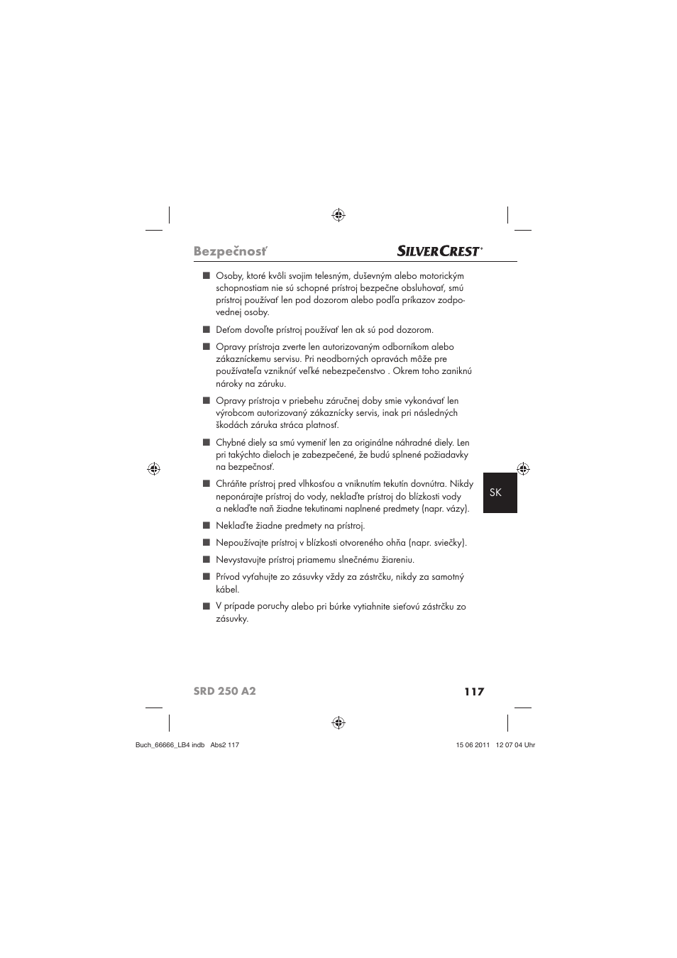 Bezpečnosť | Silvercrest SRD 250 A2 User Manual | Page 119 / 133