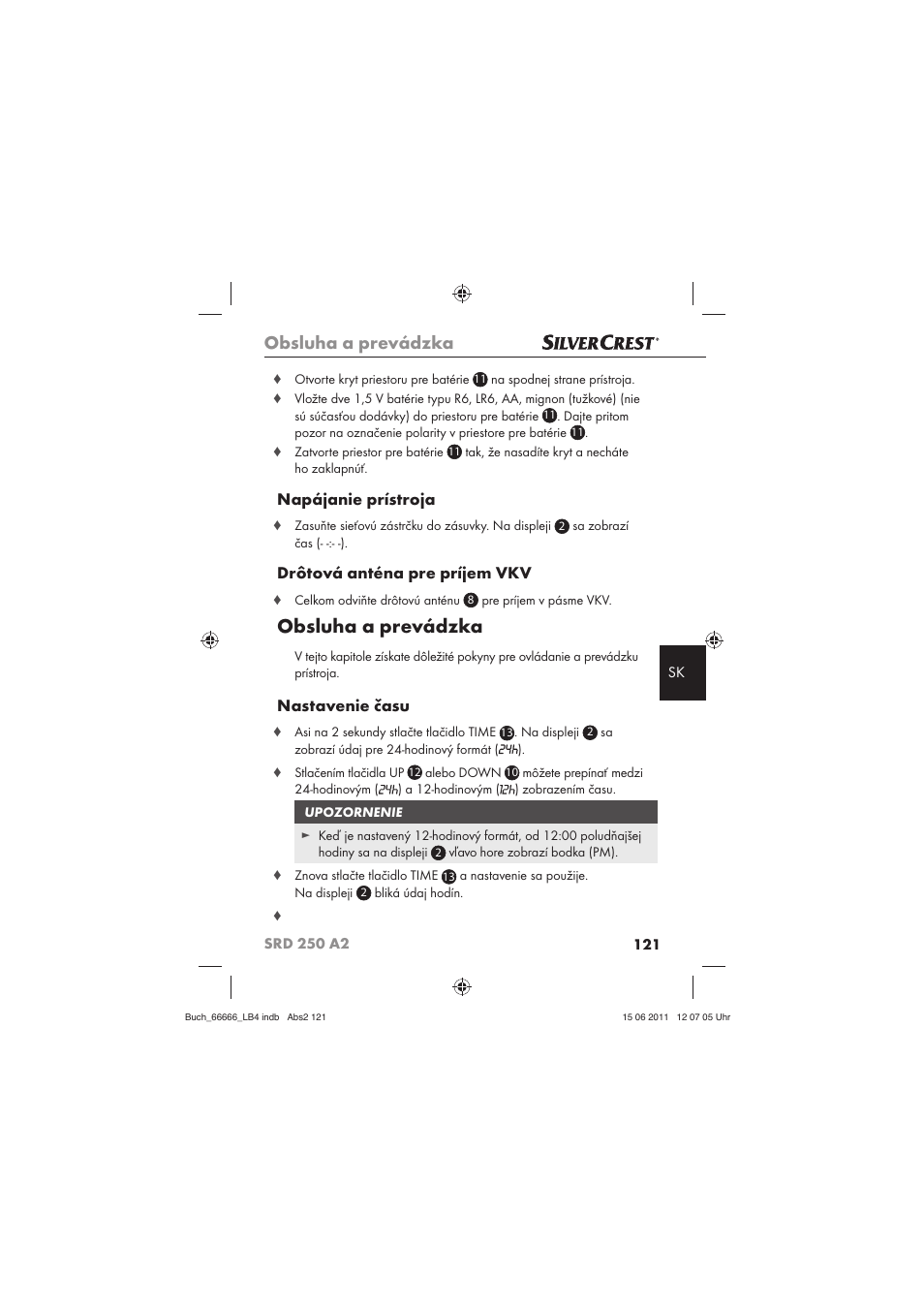 Obsluha a prevádzka, Napájanie prístroja, Drôtová anténa pre príjem vkv | Nastavenie času | Silvercrest SRD 250 A2 User Manual | Page 123 / 133