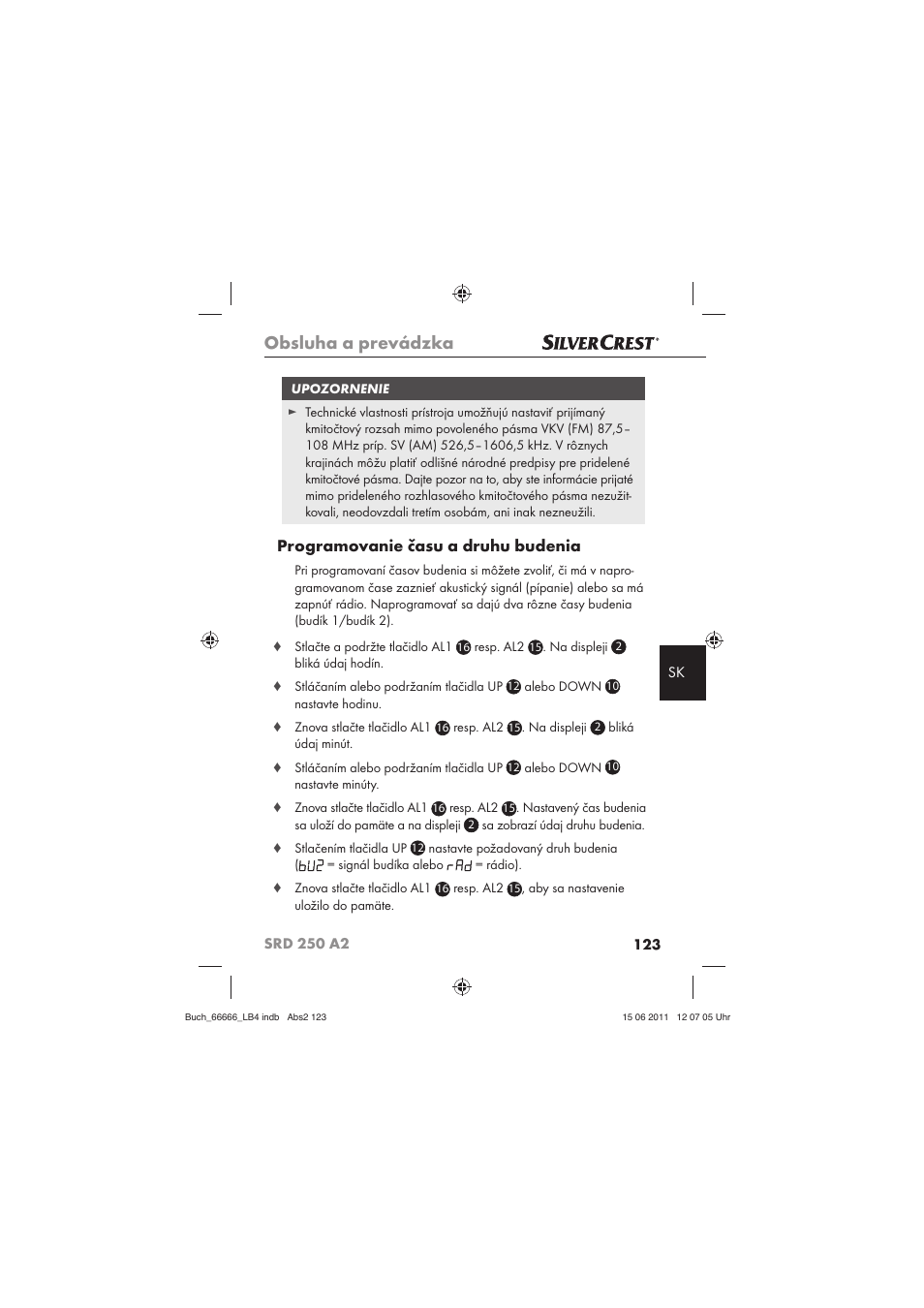 Obsluha a prevádzka, Programovanie času a druhu budenia | Silvercrest SRD 250 A2 User Manual | Page 125 / 133