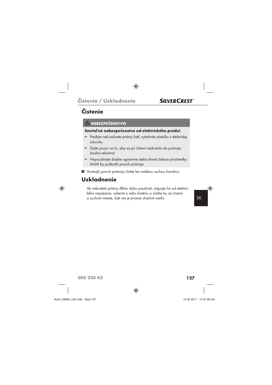 Čistenie, Uskladnenie, Čistenie / uskladnenie | Silvercrest SRD 250 A2 User Manual | Page 129 / 133