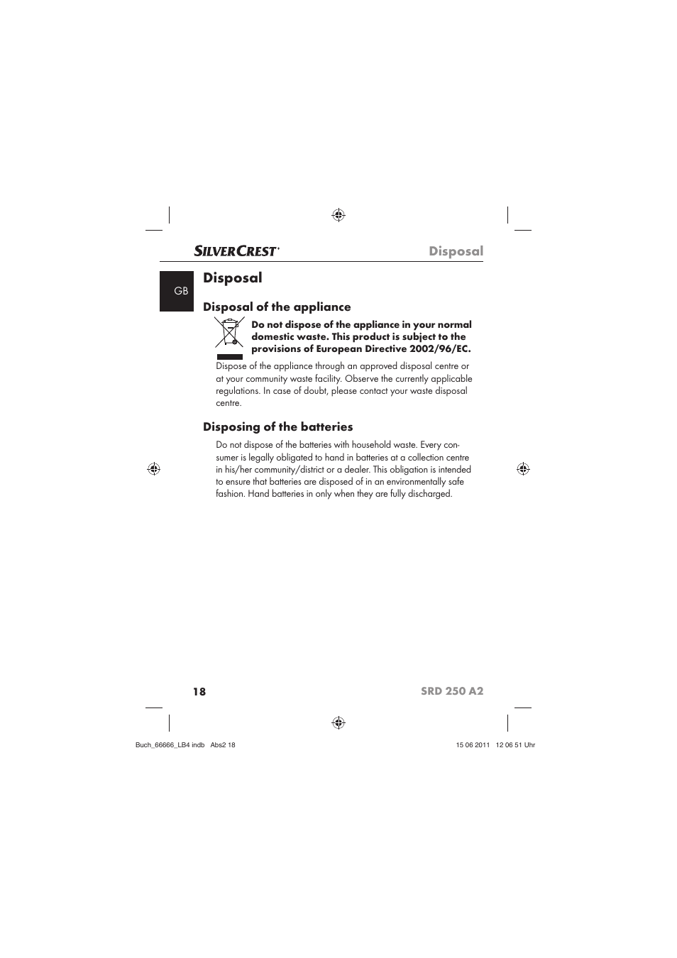 Disposal, Disposal of the appliance, Disposing of the batteries | Silvercrest SRD 250 A2 User Manual | Page 20 / 133