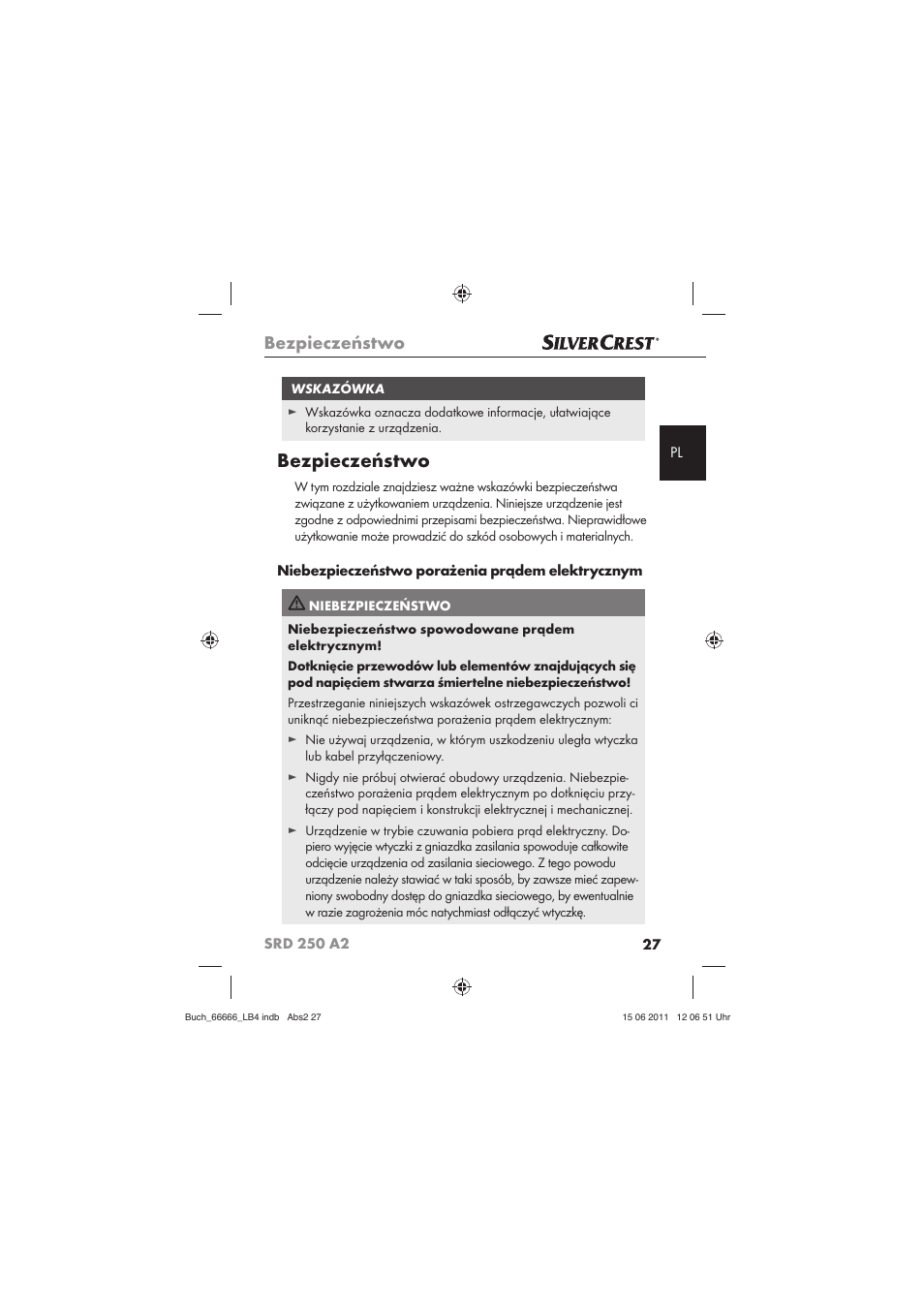 Bezpieczeństwo | Silvercrest SRD 250 A2 User Manual | Page 29 / 133