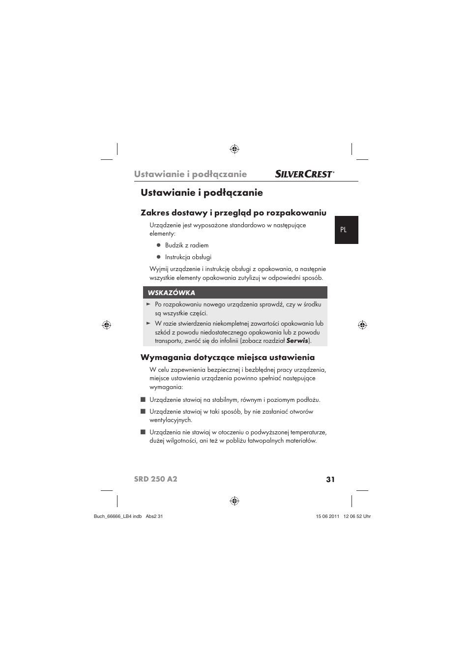 Ustawianie i podłączanie, Zakres dostawy i przegląd po rozpakowaniu, Wymagania dotyczące miejsca ustawienia | Silvercrest SRD 250 A2 User Manual | Page 33 / 133