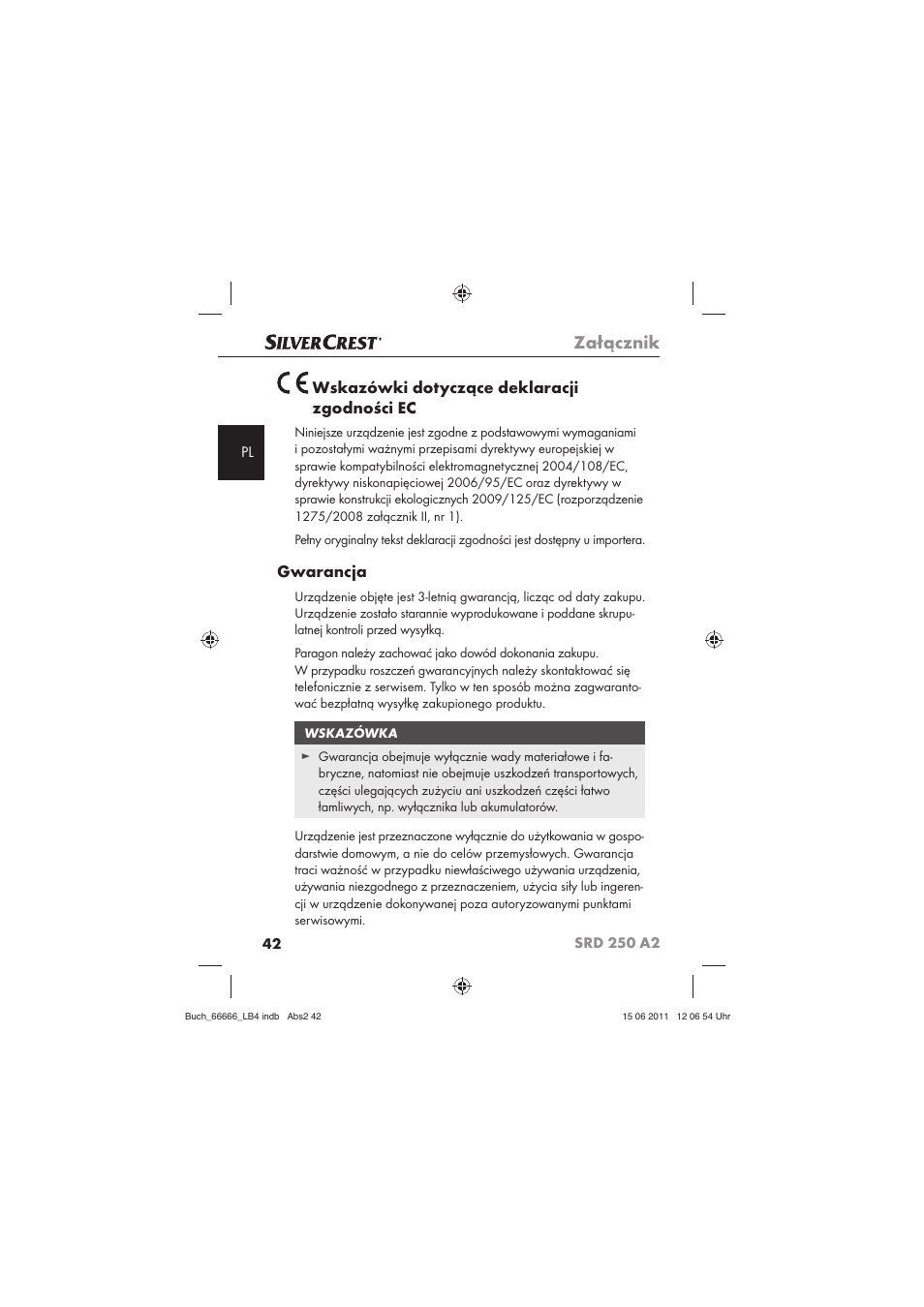 Załącznik, Wskazówki dotyczące deklaracji zgodności ec, Gwarancja | Silvercrest SRD 250 A2 User Manual | Page 44 / 133