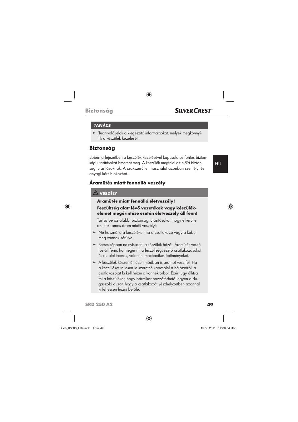 Biztonság, Áramütés miatt fennálló veszély | Silvercrest SRD 250 A2 User Manual | Page 51 / 133