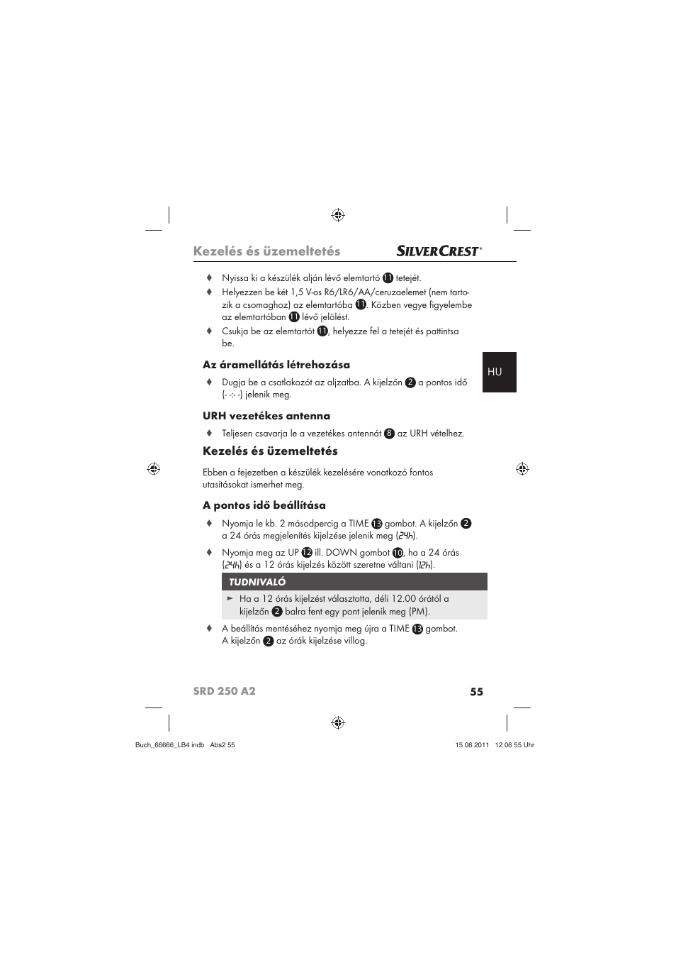Kezelés és üzemeltetés, Az áramellátás létrehozása, Urh vezetékes antenna | A pontos idő beállítása | Silvercrest SRD 250 A2 User Manual | Page 57 / 133