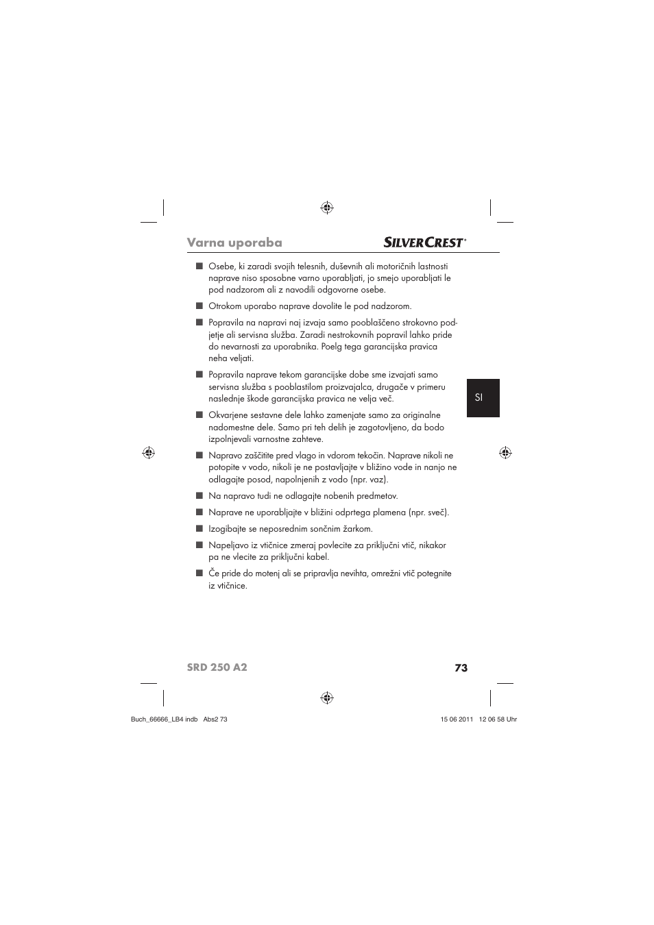 Varna uporaba | Silvercrest SRD 250 A2 User Manual | Page 75 / 133