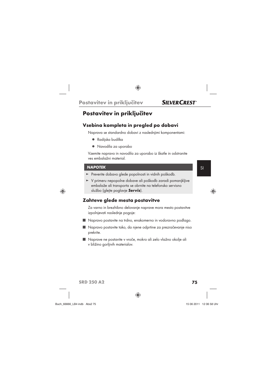 Postavitev in priključitev, Vsebina kompleta in pregled po dobavi, Zahteve glede mesta postavitve | Silvercrest SRD 250 A2 User Manual | Page 77 / 133
