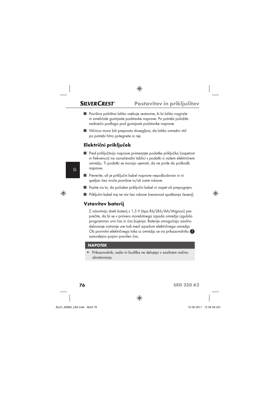 Postavitev in priključitev, Električni priključek, Vstavitev baterij | Silvercrest SRD 250 A2 User Manual | Page 78 / 133