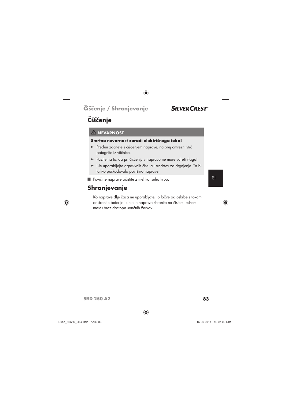 Čiščenje, Shranjevanje, Čiščenje / shranjevanje | Silvercrest SRD 250 A2 User Manual | Page 85 / 133