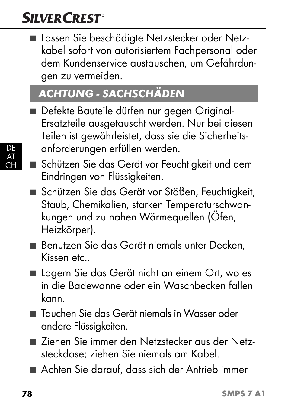 Achtung - sachschäden, Achten sie darauf, dass sich der antrieb immer | Silvercrest SMPS 7 A1 User Manual | Page 81 / 94