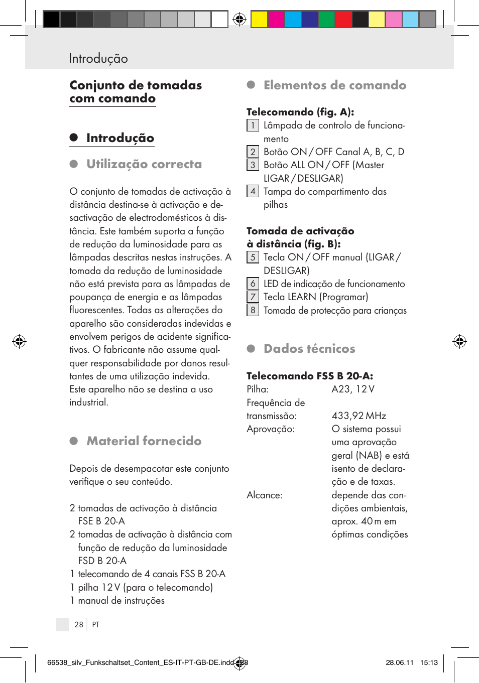 Introdução, Conjunto de tomadas com comando, Utilização correcta | Material fornecido, Elementos de comando, Dados técnicos | Silvercrest Electrical Sockets User Manual | Page 24 / 52