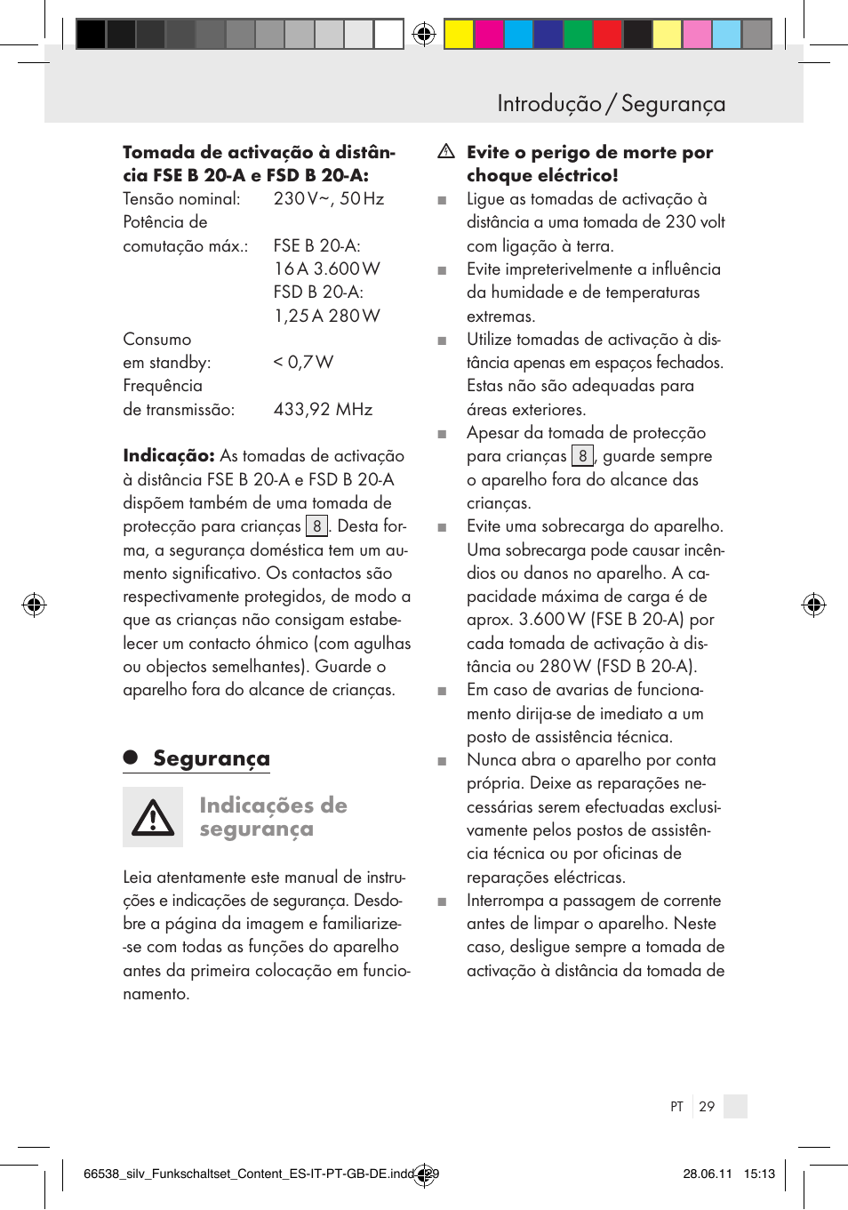 Introdução / segurança, Segurança, Indicações de segurança | Silvercrest Electrical Sockets User Manual | Page 25 / 52