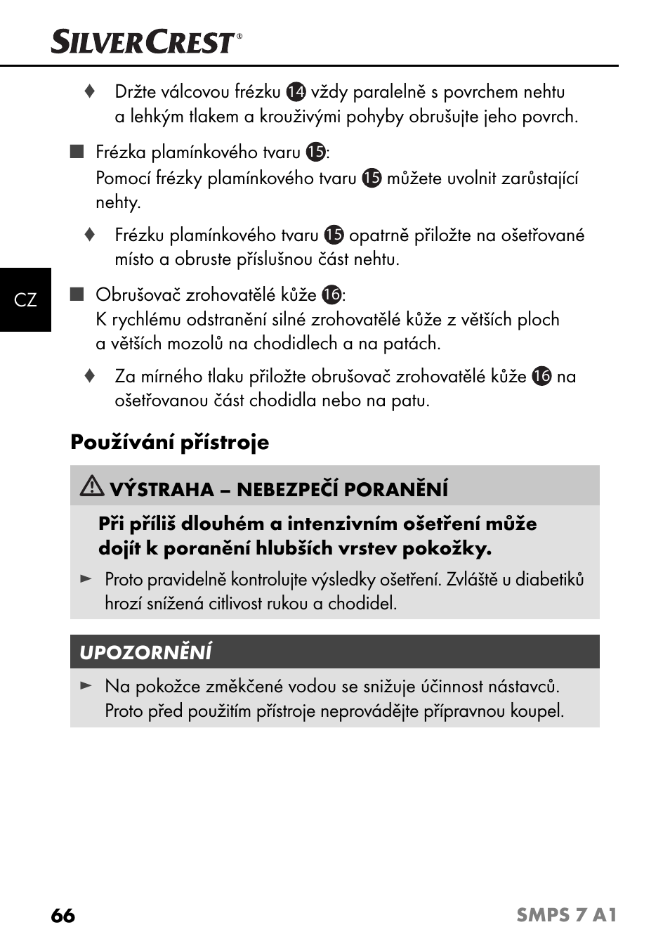 Používání přístroje | Silvercrest SMPS 7 A1 User Manual | Page 69 / 112