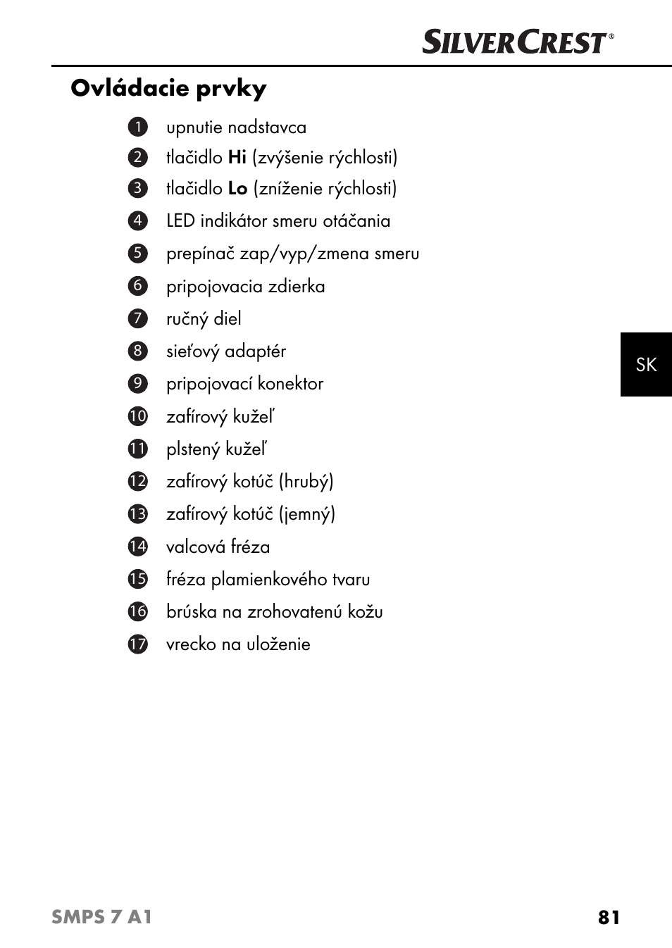 Ovládacie prvky | Silvercrest SMPS 7 A1 User Manual | Page 84 / 112