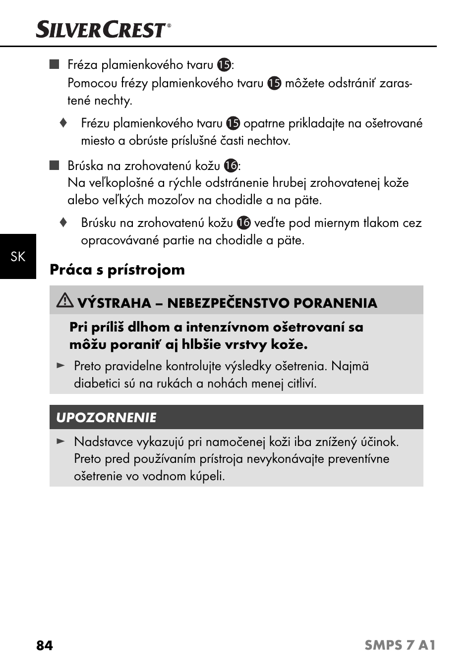 Práca s prístrojom | Silvercrest SMPS 7 A1 User Manual | Page 87 / 112