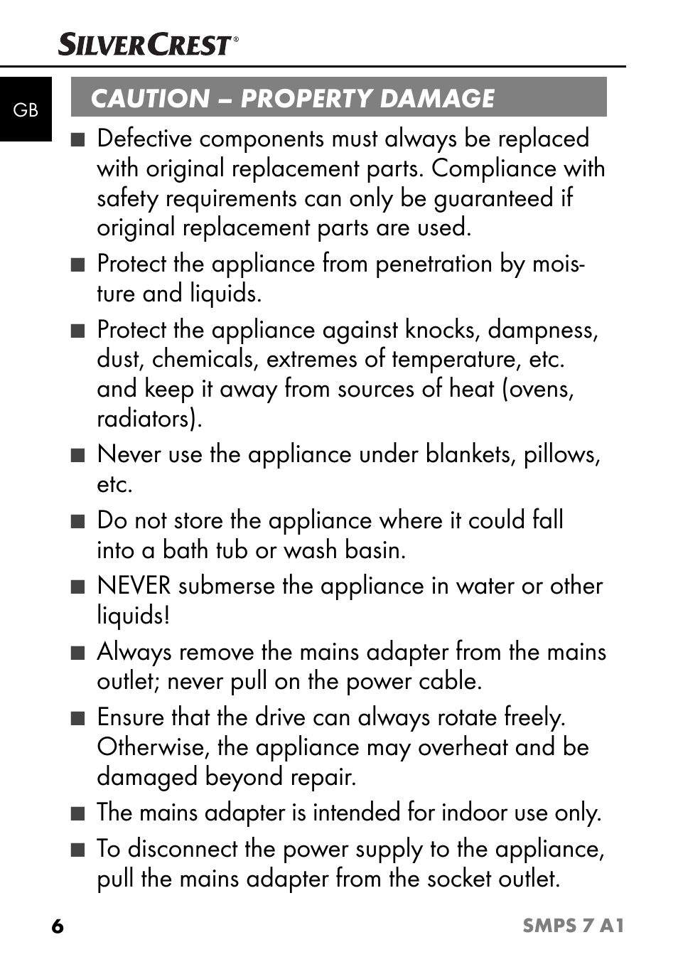 Caution – property damage, The mains adapter is intended for indoor use only | Silvercrest SMPS 7 A1 User Manual | Page 9 / 112