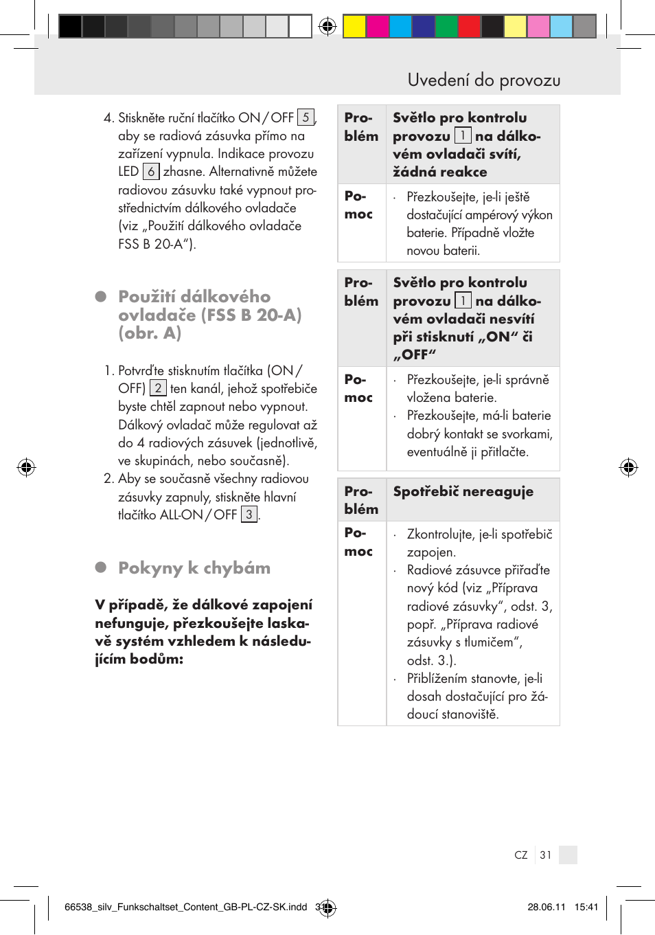 Uvedení do provozu, Použití dálkového ovladače (fss b 20-a) (obr. a), Pokyny k chybám | Silvercrest Electrical Sockets User Manual | Page 27 / 40