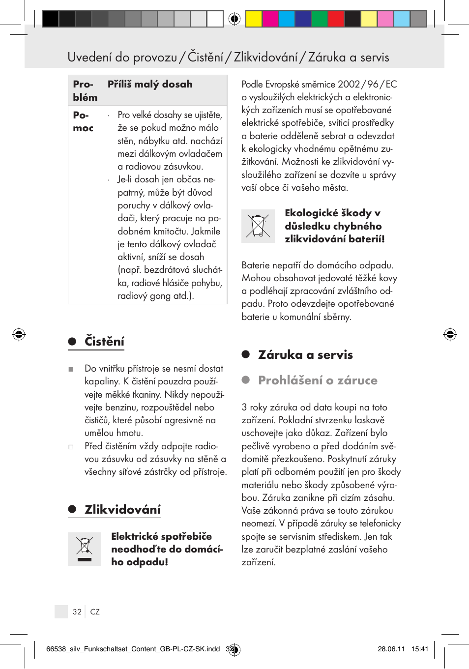 Uvedení do provozu, Čistění / zlikvidování / záruka a servis, Čistění | Zlikvidování, Záruka a servis, Prohlášení o záruce | Silvercrest Electrical Sockets User Manual | Page 28 / 40