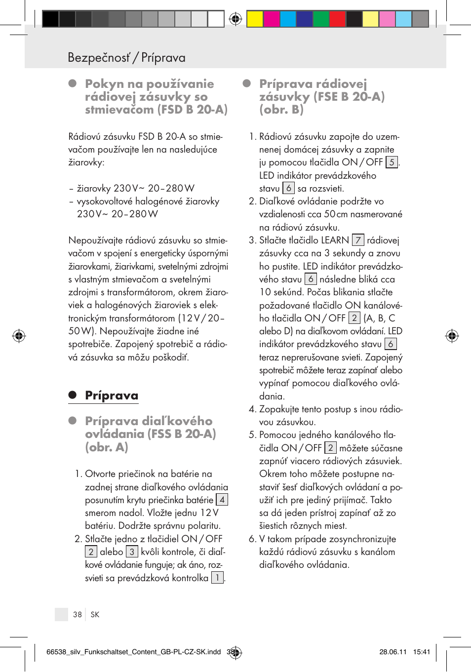 Bezpečnosť / príprava, Príprava, Príprava rádiovej zásuvky (fse b 20-a) (obr. b) | Silvercrest Electrical Sockets User Manual | Page 34 / 40