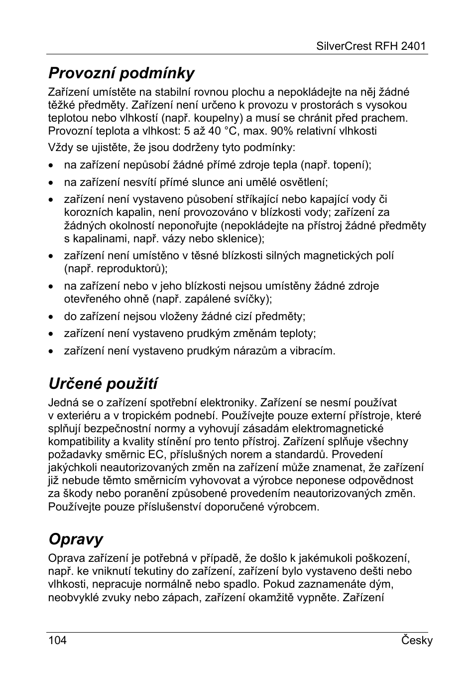Provozní podmínky, Určené použití, Opravy | Silvercrest RFH 2401 User Manual | Page 106 / 183