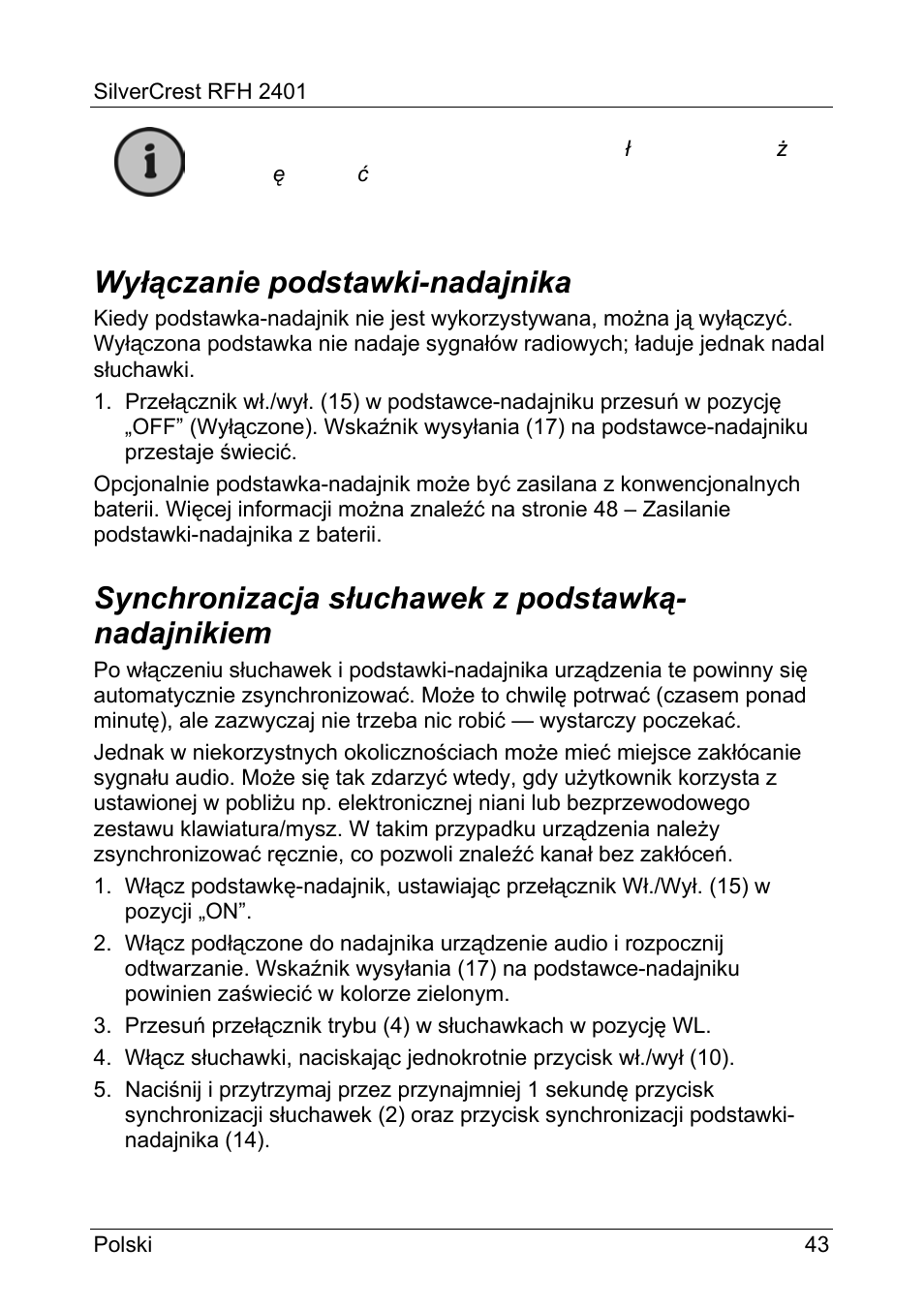 Wyłączanie podstawki-nadajnika, Synchronizacja słuchawek z podstawką- nadajnikiem | Silvercrest RFH 2401 User Manual | Page 45 / 183