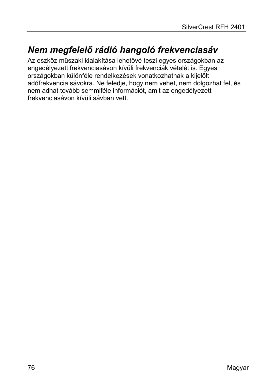Nem megfelelő rádió hangoló frekvenciasáv | Silvercrest RFH 2401 User Manual | Page 78 / 183
