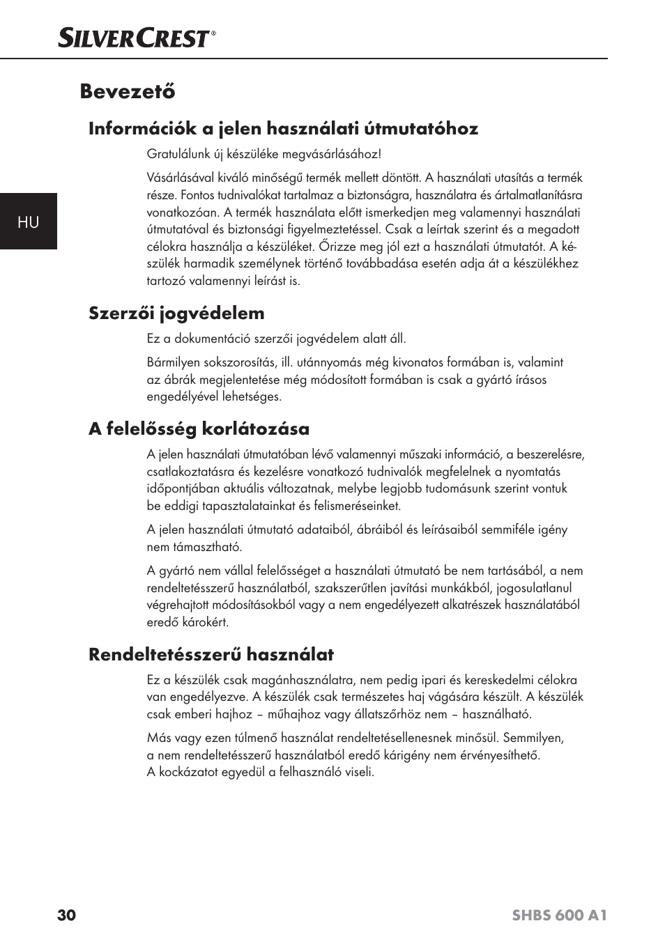 Bevezető, Információk a jelen használati útmutatóhoz, Szerzői jogvédelem | A felelősség korlátozása, Rendeltetésszerű használat | Silvercrest SHBS 600 A1 User Manual | Page 33 / 102
