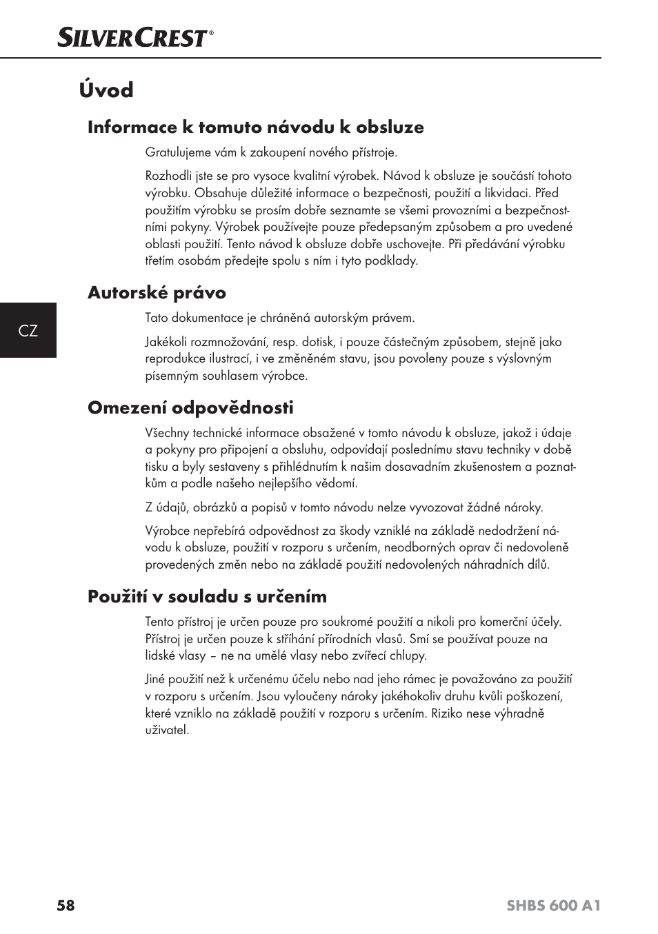 Úvod, Informace k tomuto návodu k obsluze, Autorské právo | Omezení odpovědnosti, Použití v souladu s určením | Silvercrest SHBS 600 A1 User Manual | Page 61 / 102