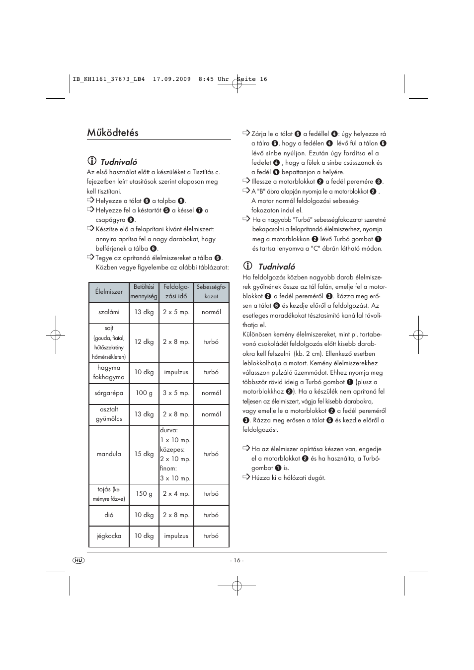 Működtetés, Tudnivaló | Silvercrest KH 1161 User Manual | Page 18 / 50